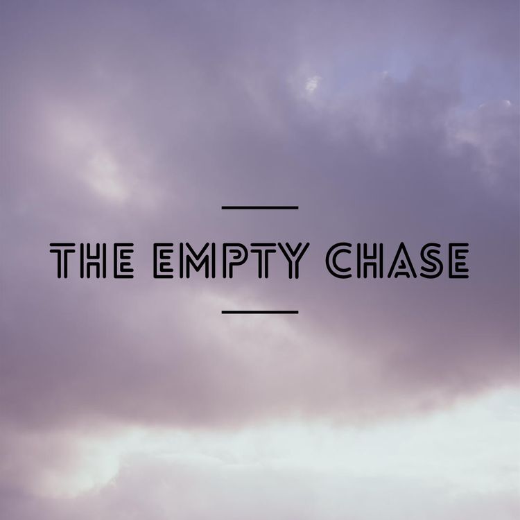 The Empty Chase